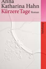 Kürzere Tage af Anna Katharina Hahn