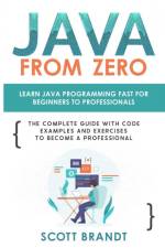 Java From Zero af Scott Brandt