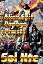 Alien Spit Popeye Priests af Sol Nte