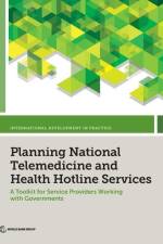 Planning National Telemedicine and Health Hotline Services af World Bank