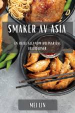 Smaker av Asia af Mei Lin