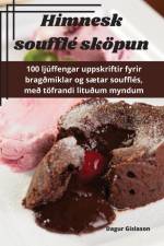 Himnesk soufflé sköpun af Dagur Gíslason
