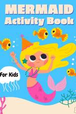 Mermaid Activity Book for Kids af Lee Stanny