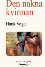 Den nakna kvinnan af Hank Vogel