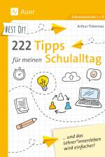 Best of! 222 Tipps für meinen Schulalltag af Arthur Thömmes
