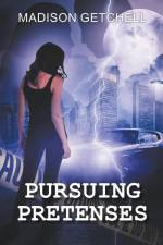 Pursuing Pretenses af Madison Getchell