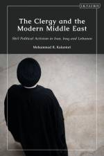 CLERGY & THE MODERN MIDDLE EAS af Mohammad R. Kalantari