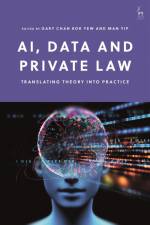 AI DATA & PRIVATE LAW af Gary Chan Kok Yew