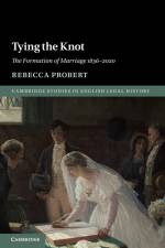 Tying the Knot af Rebecca (University of Exeter) Probert