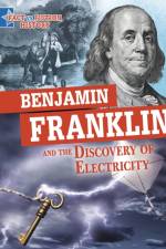 Benjamin Franklin and the Discovery of Electricity af Megan Cooley Peterson