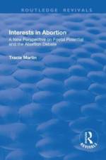 Interests in Abortion af Tracie Martin