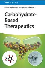Carbohydrate-Based Therapeutics af R Adamo