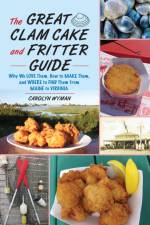 Clam Cake Cookbook af Carolyn Wyman