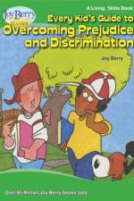 EVERY KIDS GT OVERCOMING PREJU af Joy Berry