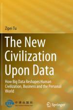 The New Civilization Upon Data