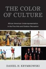 The Color of Culture af Daniel H. Krymkowski