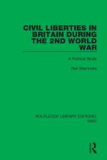 Civil Liberties in Britain During the 2nd World War af Neil Stammers