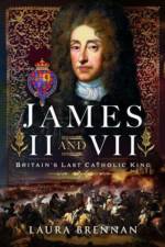 James II & VII af Laura Brennan