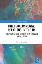 Intergovernmental Relations in the UK af Marius (Freie Universitat Berlin Guderjan