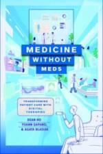 Medicine without Meds af Dean Ho