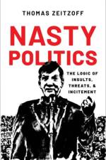 Nasty Politics af Thomas (Associate Professor Zeitzoff
