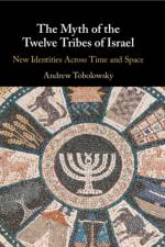 The Myth of the Twelve Tribes of Israel