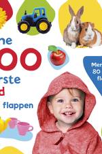 Dine 100 første ord - Løft flappen - Mere end 80 sjove flapper