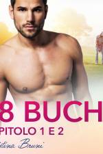 18 buche: capitolo 1 e 2 - erotica gay af Cristina Bruni
