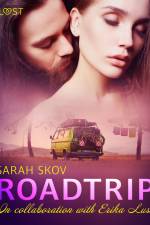Roadtrip – eroottinen novelli af Sarah Skov