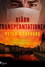 Hjärntransplantationen af Peter Währborg