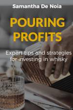 POURING PROFITS af Samantha de Noia