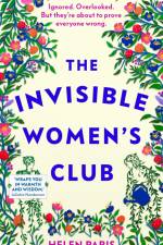 The Invisible Women's Club af Helen Paris