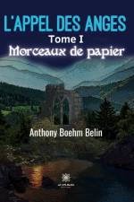 L¿appel des anges af Anthony Boehm Belin