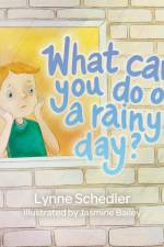 What Can You Do on a Rainy Day?
