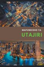 Mafundisho ya Utajiri af Shannel S Silwimba