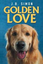 Golden Love af J. B. Simon
