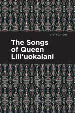 The Songs of Queen Lili'uokalani af Lili'uokalani