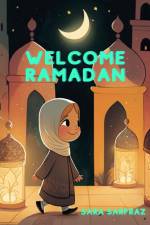 Welcome Ramadan af Sara Sarfraz