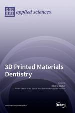 3D Printed Materials Dentistry