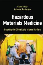 Hazardous Materials Medicine af Armando Bevelacqua