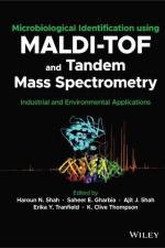 Microbiological Identification using MALDI-TOF and Tandem Mass Spectrometry af HN Shah
