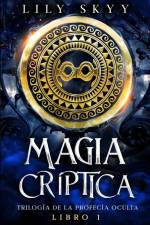 Magia Críptica af Lily Skyy