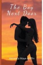 The Boy Next Door af Veronica Maye Griffin