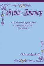Orphic Journey af Christa Scott