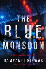 Biswas, D: BLUE MONSOON af Damyanti Biswas