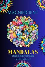 MAGNIFICIENT MANDALAS af The Science Of Happiness Ed.