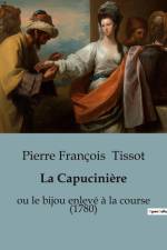 La Capucinière af Pierre Francois Tissot