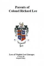 Parents of Colonel Richard Lee af Jacqueli Finley
