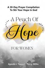 A Peach of Hope for Women af L'Tanya C. Perry