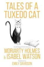 Tales of a Tuxedo Cat af Isabel Watson